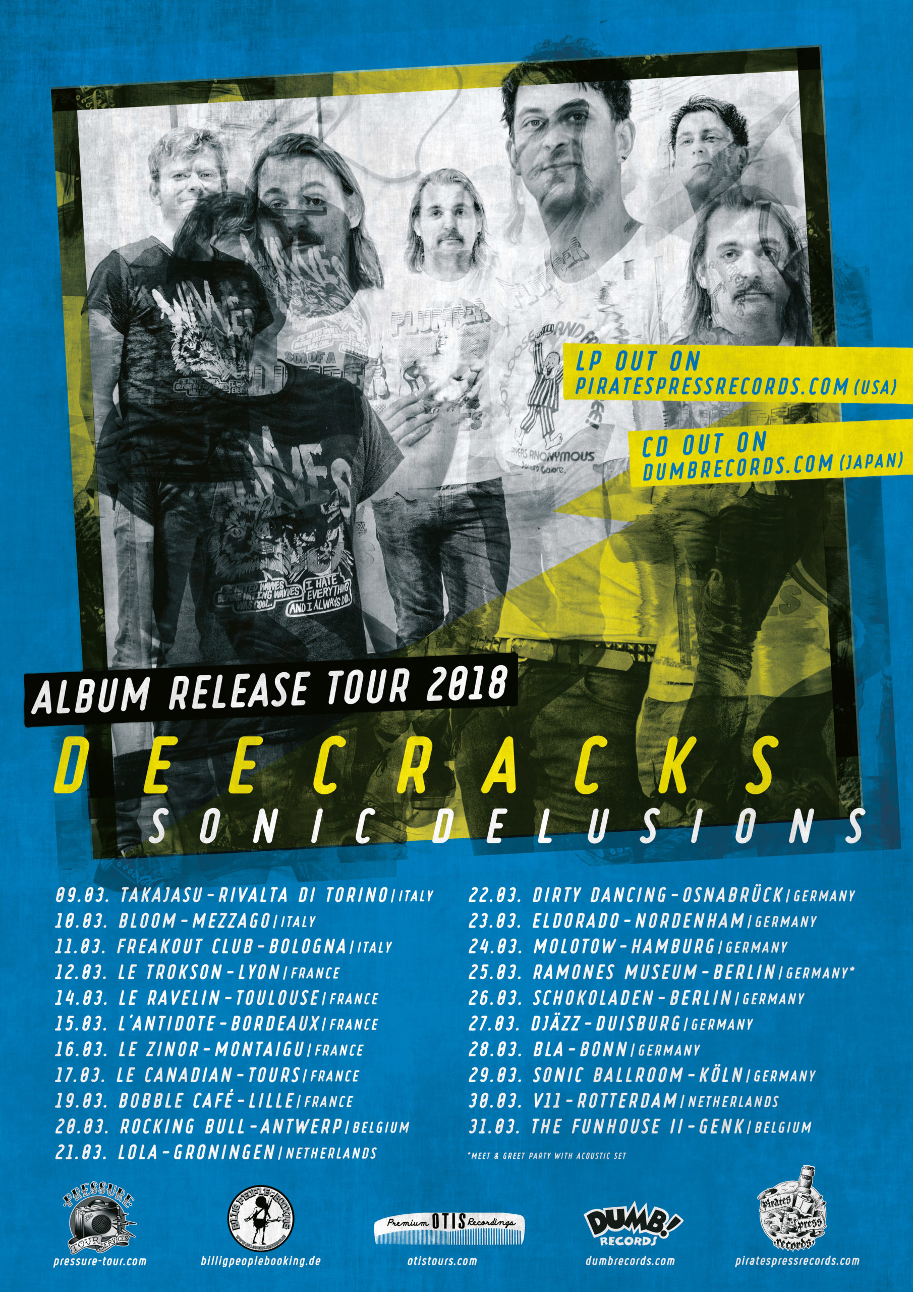 DEECRACKS EUROPEAN TOUR