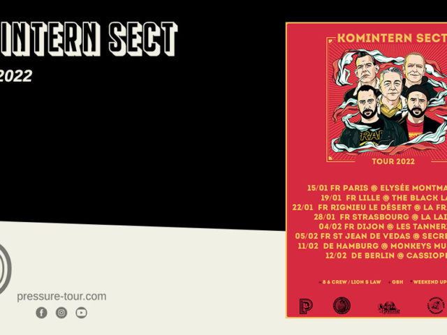 KOMINTERN SECT – TOUR 2022