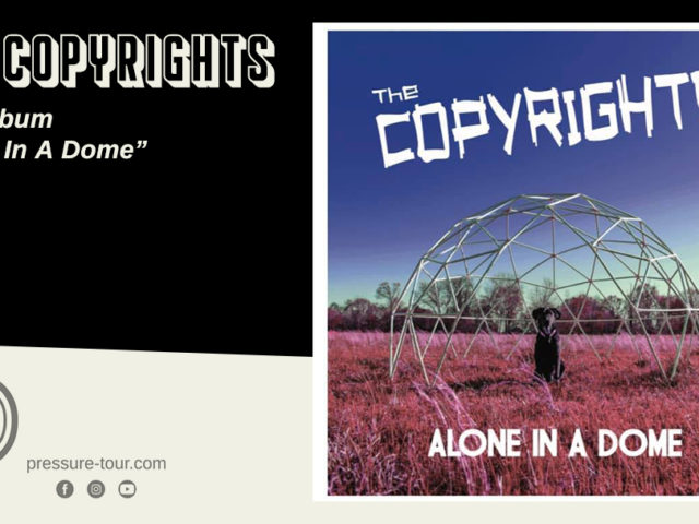 ● THE COPYRIGHTS – NEW ALBUM ●